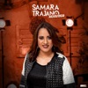 Samara Trajano (Acústico) [Ao Vivo]