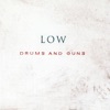Drums and Guns (Bonus Track Version) artwork