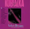 Velvet Dreams album lyrics, reviews, download