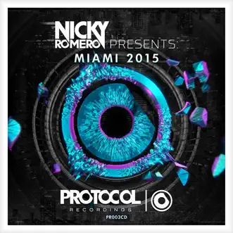 Nicky Romero Presents Miami 2015 by Nicky Romero album reviews, ratings, credits