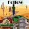 Follow (feat. DAVHS & Shawdy P) - Reeves lyrics