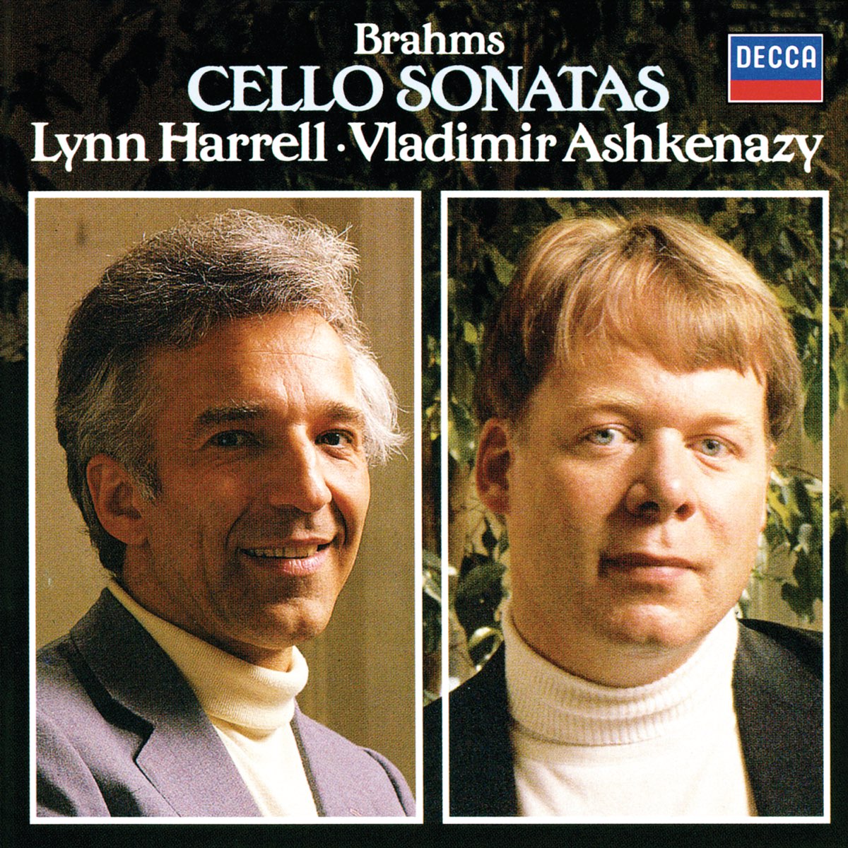 ‎Brahms: Cello Sonatas Nos. 1 & 2 By Lynn Harrell & Vladimir Ashkenazy ...