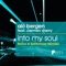 Into My Soul (feat. Carmen Sherry & Spiritchaser) - Aki Bergen lyrics