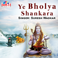 Suresh Wadkar - Ye Bholya Shankara artwork