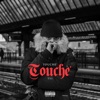 TOUCHÉ - Single