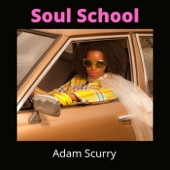 Adam Scurry - Catch Me