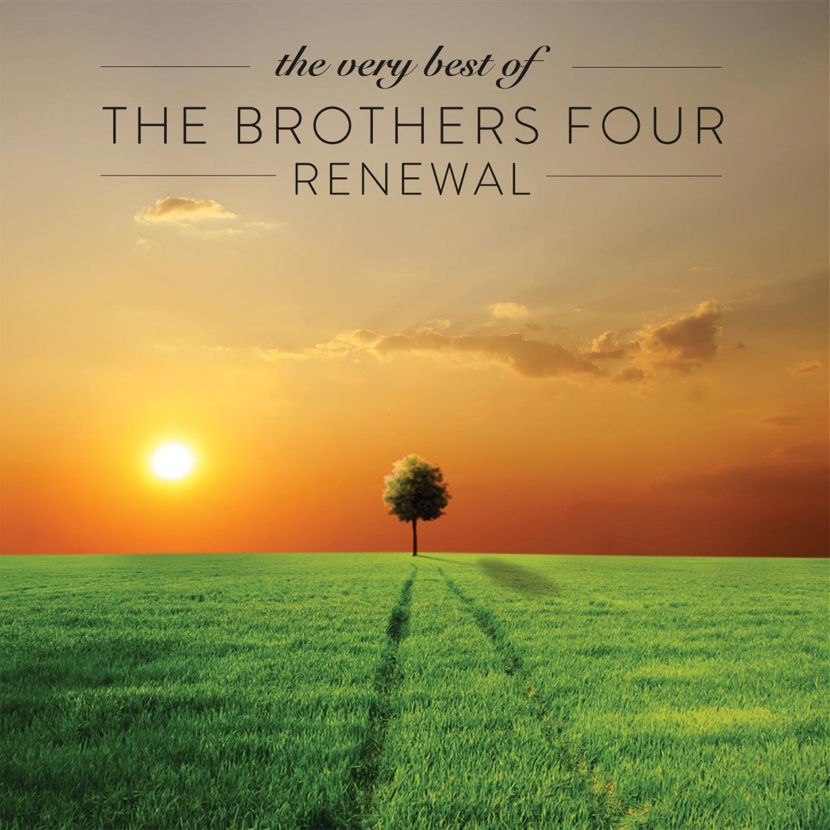 ブラザーズ・フォアの「The Very Best of the Brothers Four: Renewal」をApple Musicで