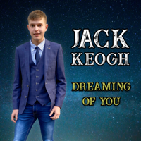 Jack Keogh - Dreaming of You artwork
