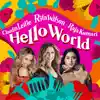 Stream & download Hello World - Single