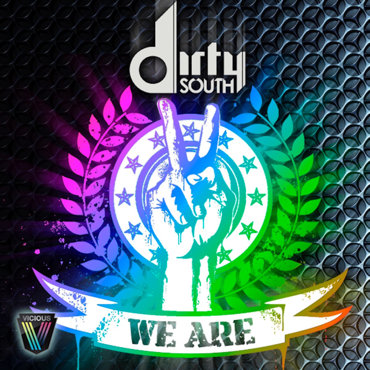 Dirty south. Dirty South feat Rudy we are. Vicious recordings. Befeat.