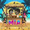 MIA - Single album lyrics, reviews, download