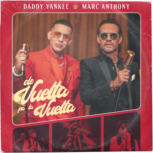 Daddy Yankee & Marc Anthony – De Vuelta Pa’ La Vuelta – Single [iTunes Plus AAC M4A]