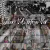 Quiero Volverte a Ver: Voces del Mundo - Single album lyrics, reviews, download