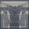 Expreso Oriente - Diezmos