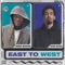 East to West (feat. Neek Bucks) - Dub Aura lyrics