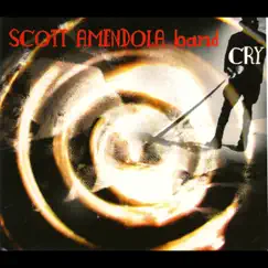 Cry by Scott Amendola Band album reviews, ratings, credits