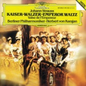 Strauss, Johann: Emperor Waltz; Tritsch-Tratsch-Polka; Roses From The South; The Gypsy Baron (Overture); Annen Polka; Wine, Women And Song; Hunting Polka artwork