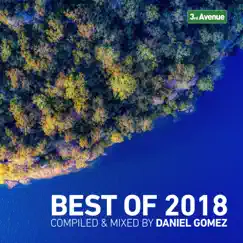 Best of 2018, Pt. 1 (DJ Mix) by Daniel Gomez & Sound Avenue Labelgroup album reviews, ratings, credits