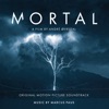 Mortal (Original Motion Picture Soundtrack) artwork