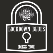Lockdown Blues (Miss You) artwork