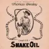 Stream & download Diplo Presents Thomas Wesley Chapter 1: Snake Oil