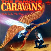 The Caravans - Lord Keep Me Day By Day