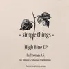 High Blue - EP album lyrics, reviews, download