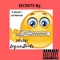 Secrets (feat. Jamillions & Lai Monroe) - K.wood lyrics
