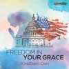 Freedom In Your Grace - Single