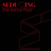 Seducing the Dancefloor, Vol. 6