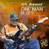 One Man Blues - Single album lyrics, reviews, download