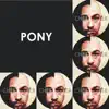 Pony - Single album lyrics, reviews, download