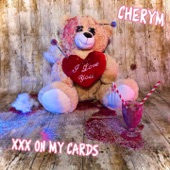 Cherym - Kisses on My Cards