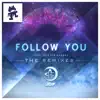 Stream & download Follow You (The Remixes)