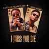 I Miss You Die (feat. Kidi Music) - Single