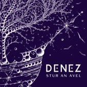 Denez Prigent - En avel a-benn