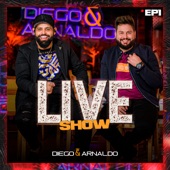 Diego & Arnaldo Live Show - EP 1 artwork