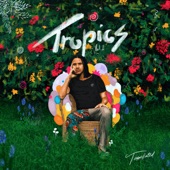 Tropics, Vol. 1 artwork