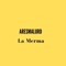 La Merma - Aresmalurd lyrics