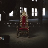 Christ Did It All artwork