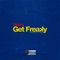 Get Freaky (feat. Da Yo Boyz) artwork