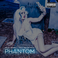 Bella Thorne - Phantom (feat. Malina Moye) artwork