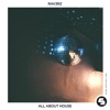 All About House - Single, 2020