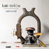 Kai Orion - Start to End