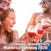 Sommer, Beach & Party: Mallorca Opening 2020