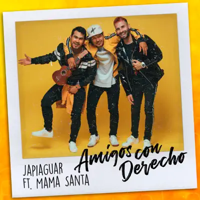 Amigos Con Derecho - Single - Mama Santa