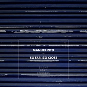 Zito: So Far, So Close - EP artwork