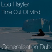 Time Out of Mind (Generalisation Dub) artwork