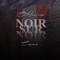Noir Sur Noir (feat. Ciscero) - D.Harmon lyrics