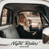 Night Ridin' - Single